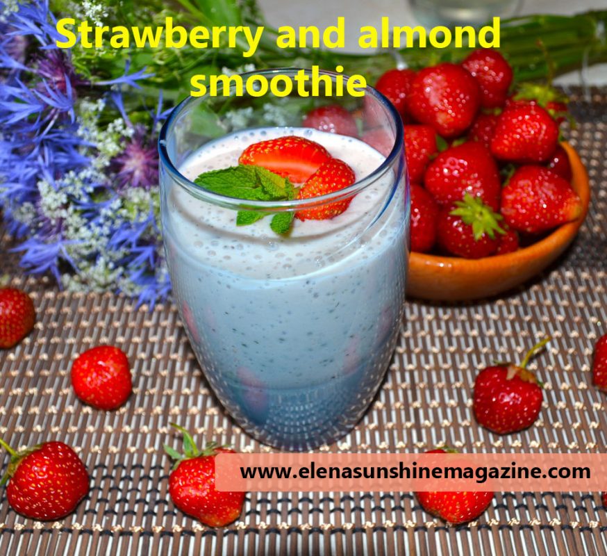 Strawberry And Almond Smoothie Elena Sunshine Magazine