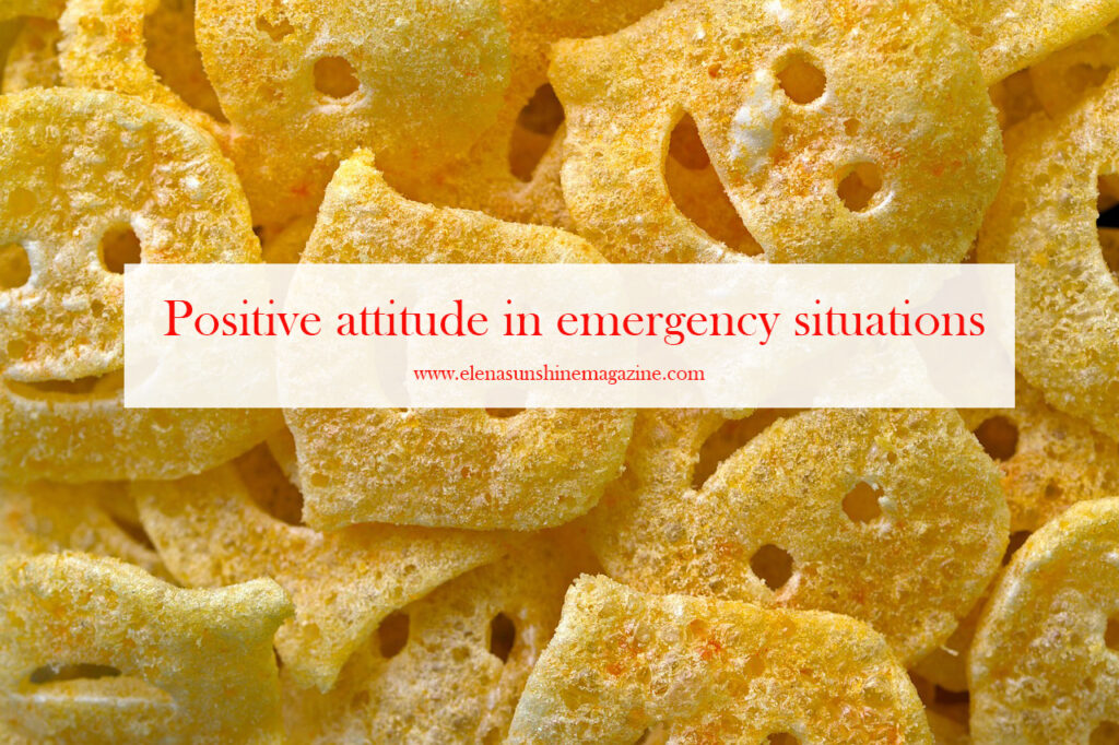 Positive attitude in emergency situations