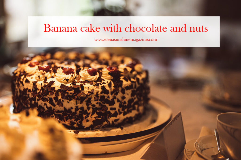Banana cake with chocolate and nuts