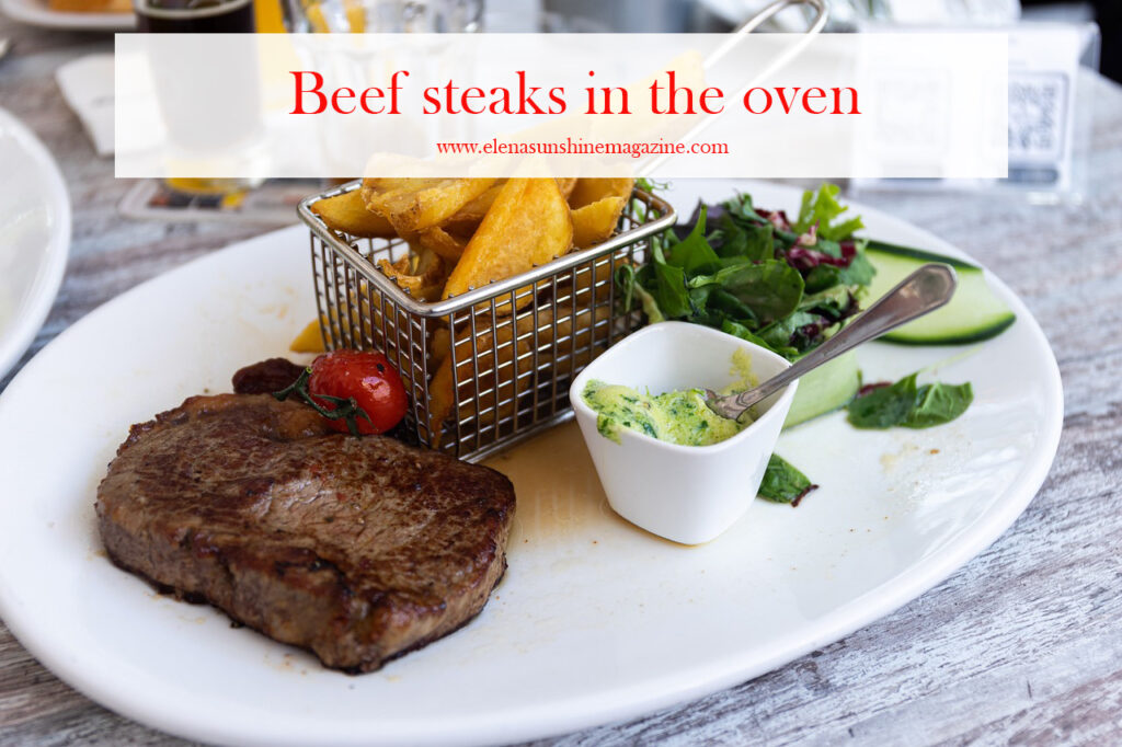 Beef steaks in the oven