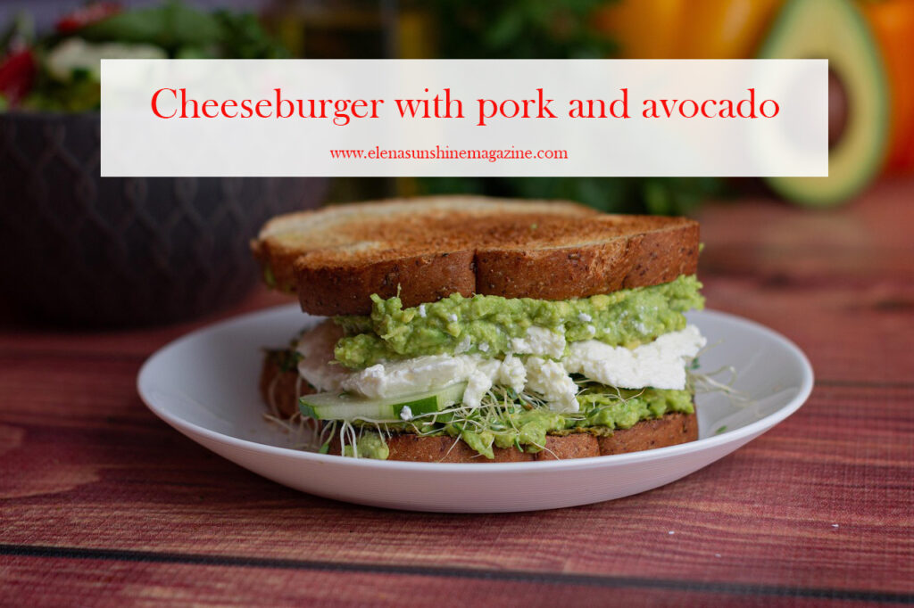 Cheeseburger with pork and avocado