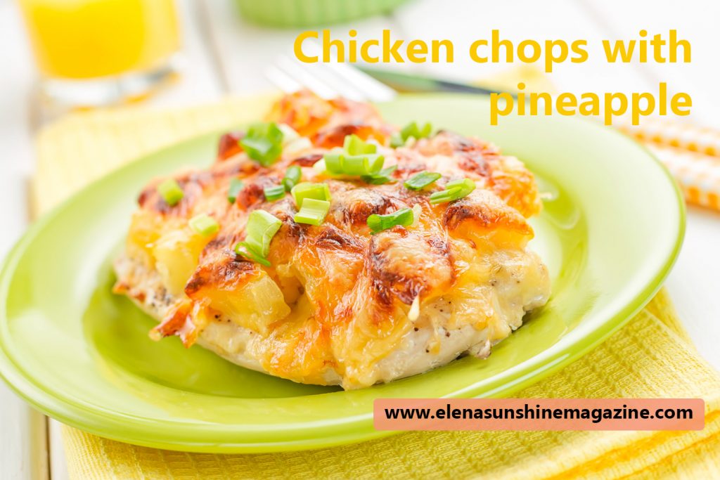 Chicken chops with pineapple