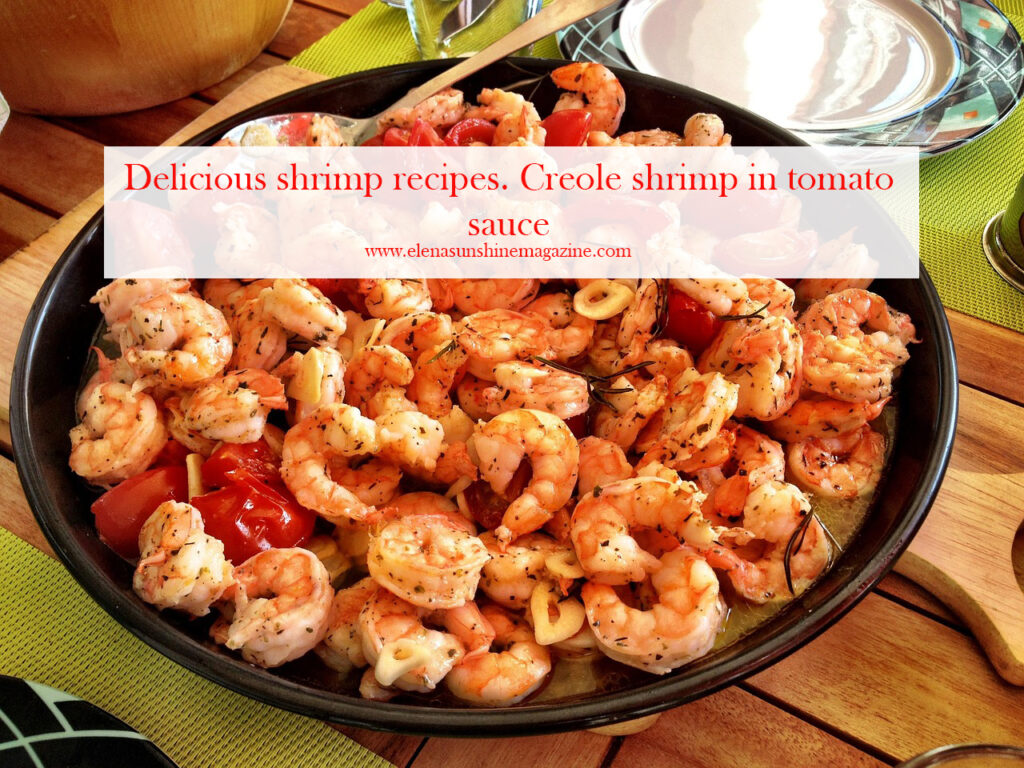 Delicious shrimp recipes. Creole shrimp in tomato sauce