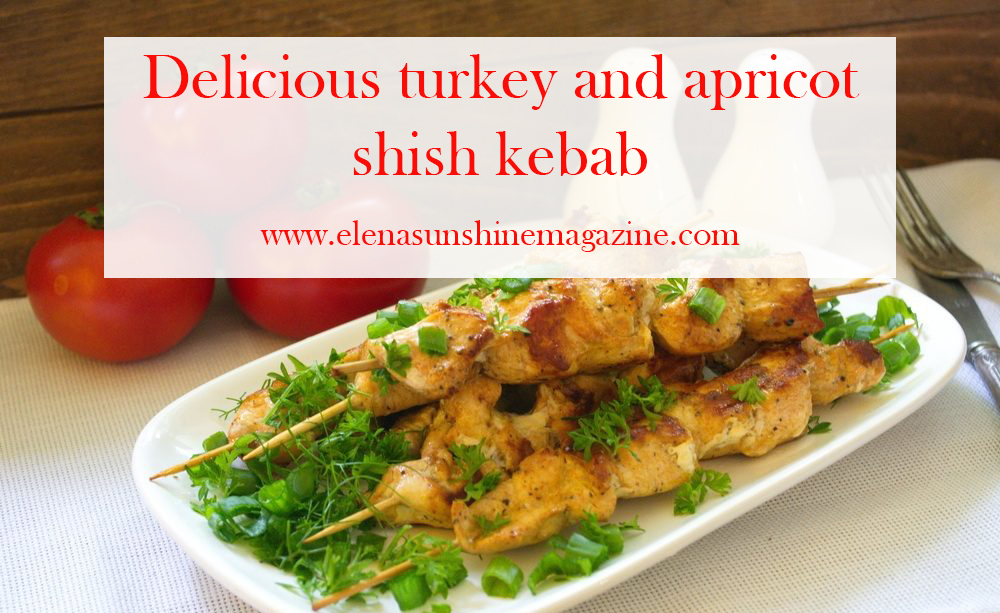 Delicious turkey and apricot shish kebab