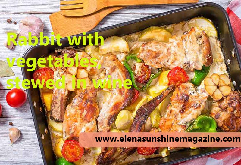 Rabbit with vegetables, stewed in wine