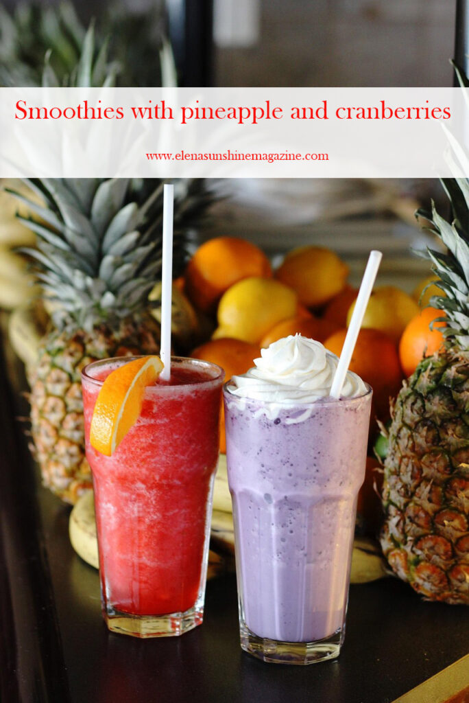 Smoothies with pineapple and cranberries