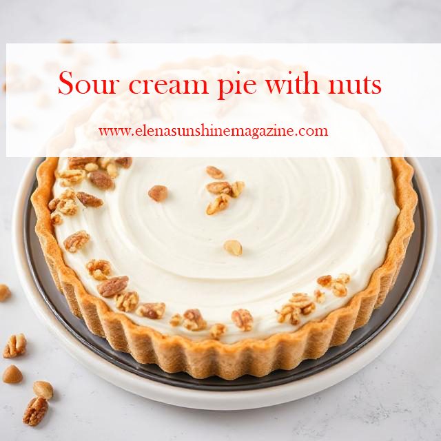 Sour cream pie with nuts