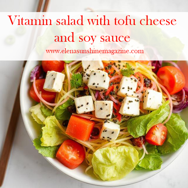 Vitamin salad with tofu cheese and soy sauce