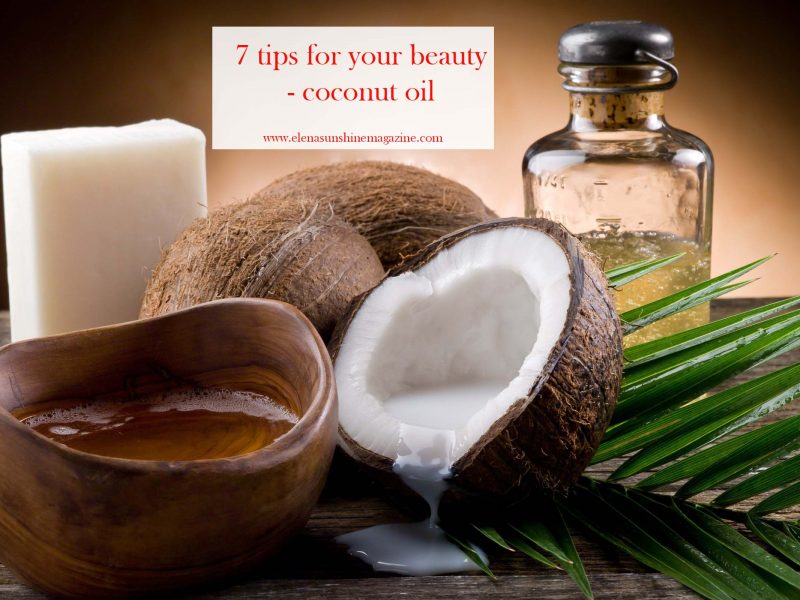 7 tips for your beauty - coconut oil