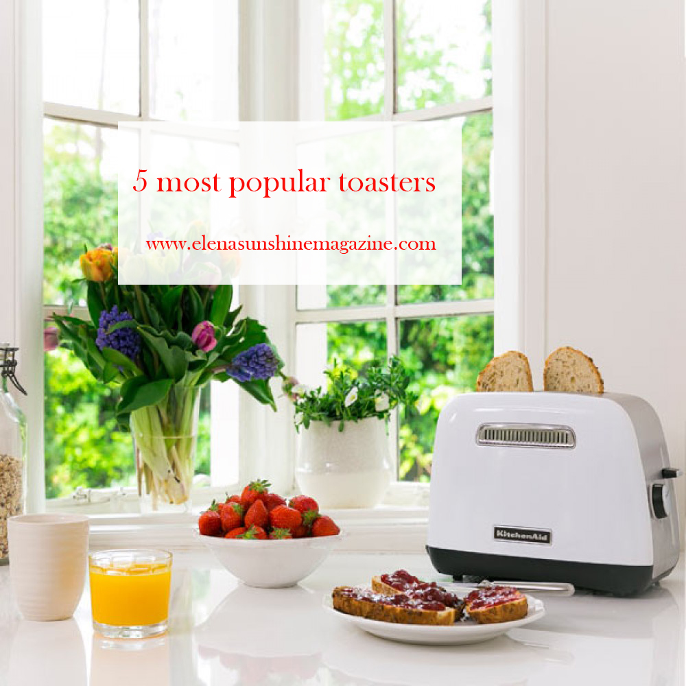 5 most popular toasters
