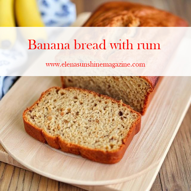 Banana bread with rum