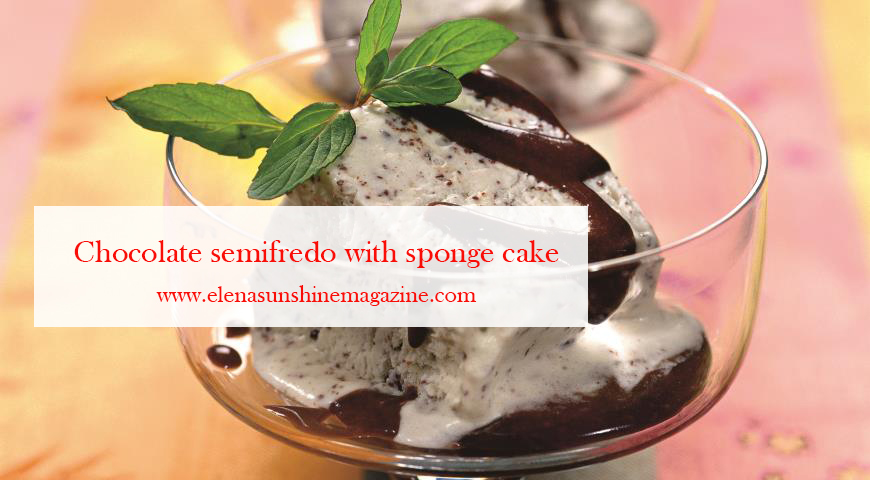 Chocolate semifredo with sponge cake