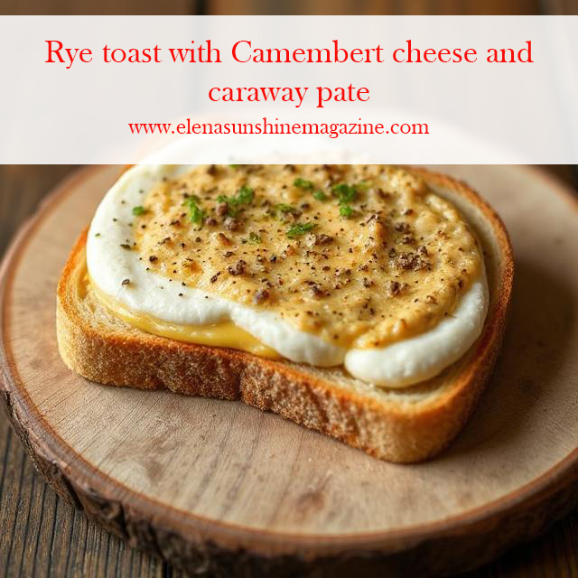 Rye toast with Camembert cheese and caraway pate