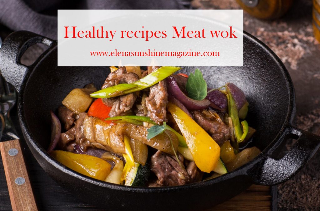 Healthy recipes Meat wok