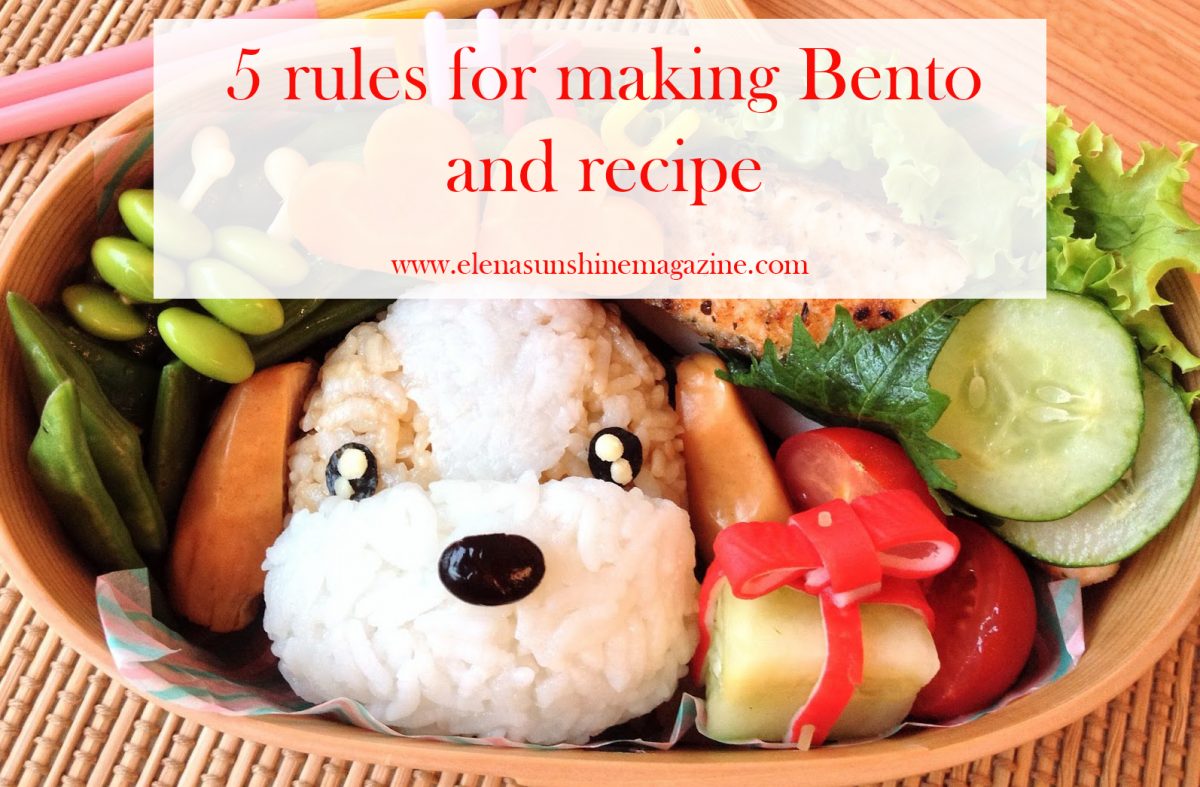 5 rules for making Bento and recipe