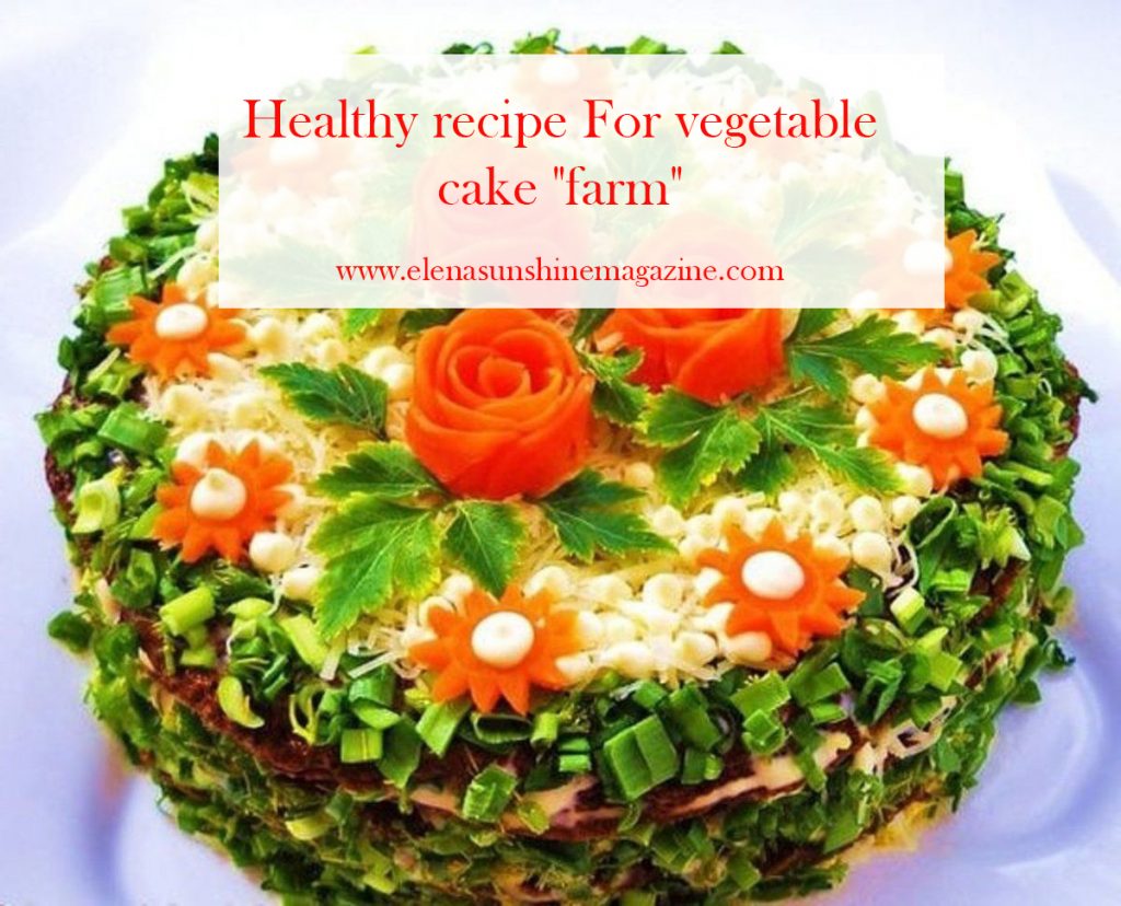 Healthy recipe For vegetable cake 