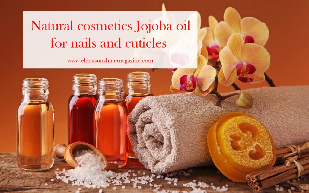 Natural cosmetics Jojoba oil for nails and cuticles