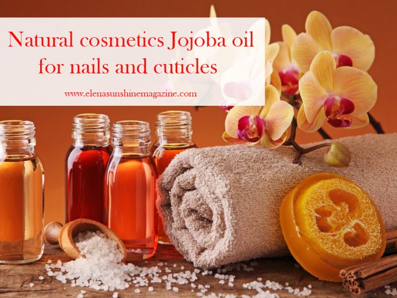 Natural cosmetics Jojoba oil for nails and cuticles