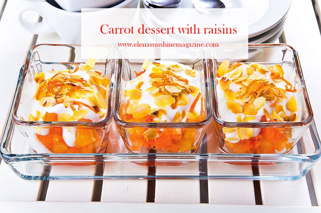 Carrot dessert with raisins
