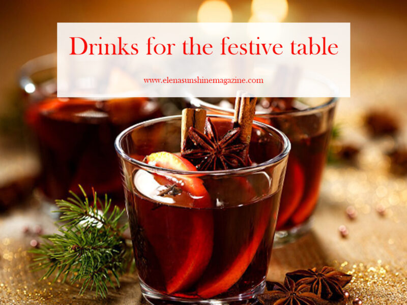 Drinks for the festive table