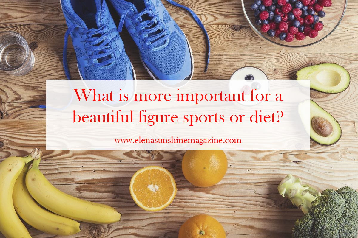 What is more important for a beautiful figure sports or diet?