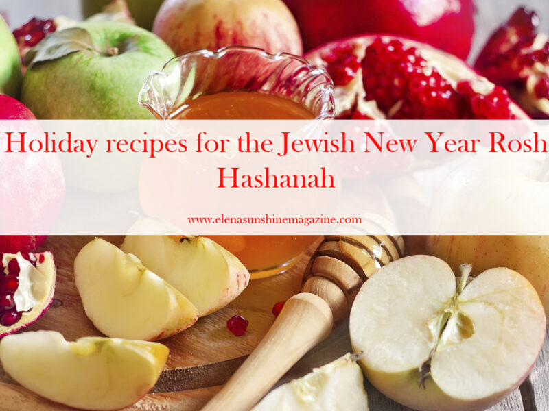 Holiday recipes for the Jewish New Year Rosh Hashanah