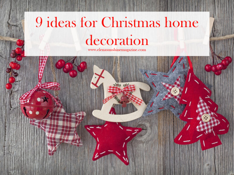 9 ideas for Christmas home decoration